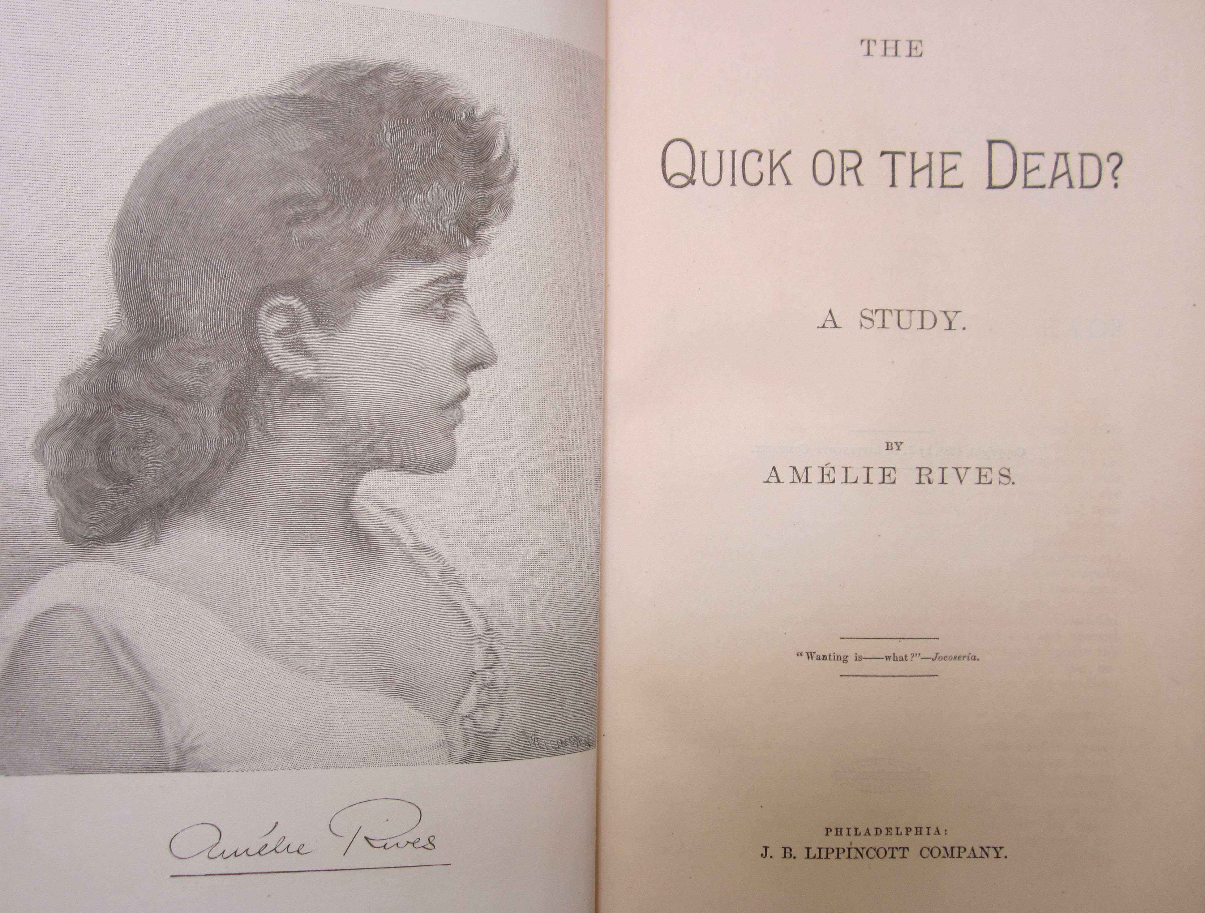 Frontispiece and title page of The Quick or the Dead by Amelie Rives, from Lippincott's Monthly Magazine, April 1888. (Taylor 1888 .T76 Q8. Taylor Collection of American Bestsellers. Photograph by Donna Stapley)