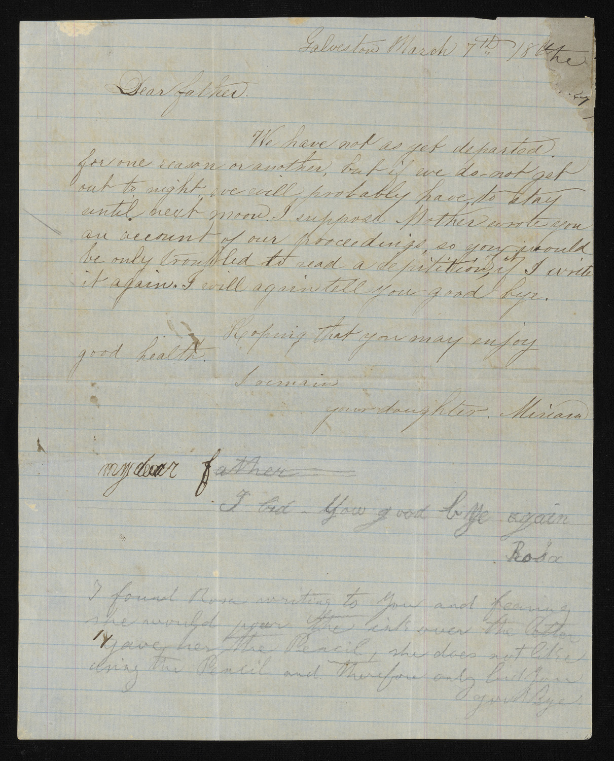 Fourth page of a handwritten letter, containing two notes: first, “Miriam” [middle daughter?] to “Dear father" dated March 7th, 1865; the second, from “Rosa” [youngest daughter?] to “my dear father.” 